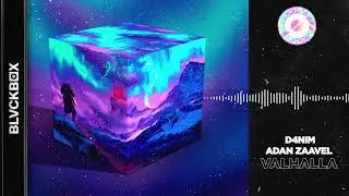 [BLVCKBØX] D4NIM X Adan Zaavel - Valhalla