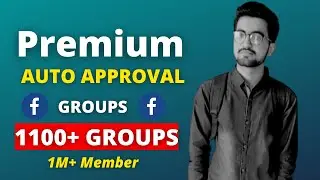 How to Find auto approval facebook Groups I Auto approval group list 2022 I Premium Groups