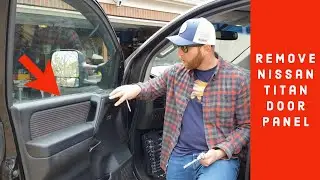 How to Remove Nissan Titan Door Panel