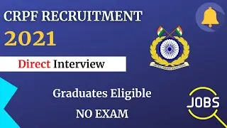 CRPF Vacancy 2021, Direct SELECTION No Interview Latest Vacancy 2021 #shorts