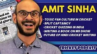 Amit Sinha from @Random Cricket Photos Podcast talks about toxic cricket fans and MS Dhoni