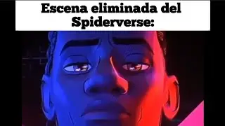 Escena eliminada del Spiderverse: