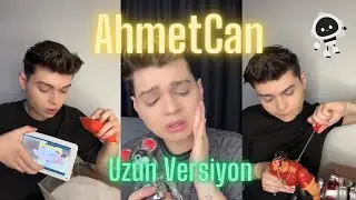 AhmetCan All Parts (Long Version)