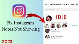 How to fix instagram notes not showing / Instagram notes feature not showing / Instagram Update