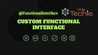 Custom Functional Interface | Java [ WeTechie ]