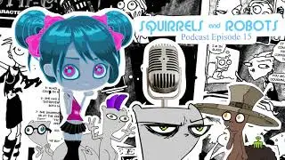 Cautious Re-openings, K-Pop & Su Metal's Sock : Squirrels & Robots Ep15 (Foamy The Squirrel)