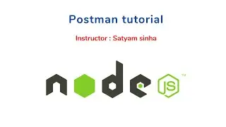 Postman tutorials || node js tutorials