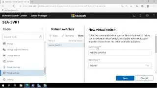 Create and manage virtual switches for Hyper-V