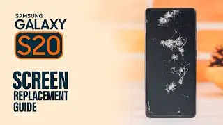 Samsung Galaxy S20 LCD Touch Screen Replacement (4G/5G)