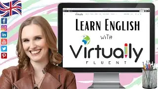 Who Is Virtually Fluent? (Learn English Online - Courses, Classes, Blog)