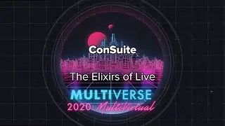 Multiverse 2020: The Elixirs of Life