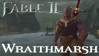 Wraithmarsh | Fable II: Shorts