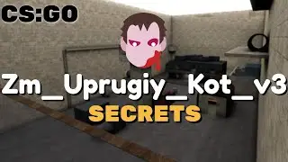 CSGO - zm uprugiy kot v3 Secrets / Все Нычки