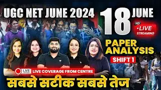 UGC NET June 2024 Live Paper Analysis From Centre | UGC NET June 2024 Paper Analysis