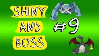Etaaaa - Shinys e Boss da semana #9