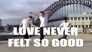 LOVE NEVER FELT SO GOOD  - Michael Jackson & Justin Timberlake Dance Choreography | Jayden Rodrigues