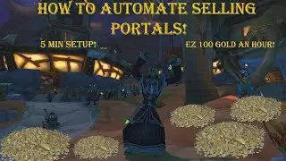 How to Automate Selling Portals in WOW Classic/TBC! (Works in 2026)