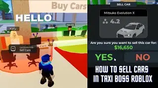 How to Sell Cars in Taxi Boss Roblox