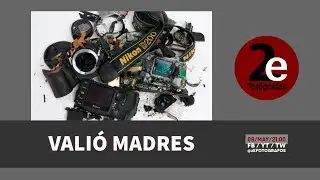 Valió Madres.