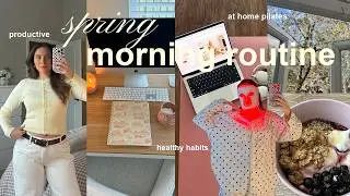 7AM SPRING MORNING ROUTINE 🌷 healthy habits, at home pilates workout, skincare, & productivity!