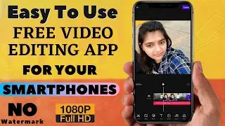 Best Free Video Editing App For Android 2020 | Without Watermark | Non-Chinese