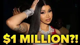 Cardi B Was Paid $1 MILLION For 35 Minutes?!