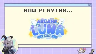 [Arcane Luna] Helping Random ppl in Cave