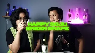 Pertama kali mencoba Happy Soju Green Grape