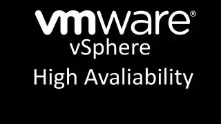 VMware - vSphere High Availability (HA)