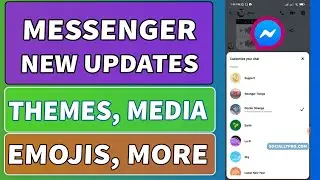 Messenger New Updates | Doctor Strange Theme | Media Emojis, More...