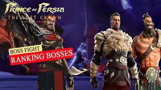 Prince Of Persia The Lost Crown : Bosses Ranked