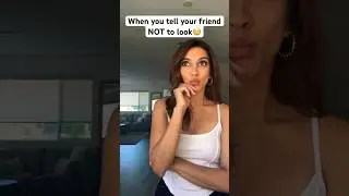I said DON’T look!!!! 😒🙄😅 #shorts #youtubeshorts #trending #funny #comedy