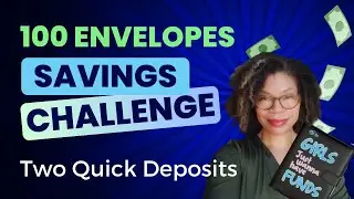 100 Envelopes Cash Savings Challenge💰| Deposits for Envelopes 25 & 80 #cashenvelopes #savingmoney
