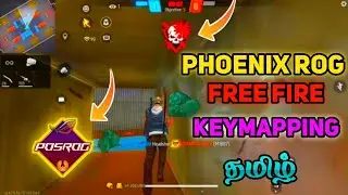 phoenix rog free fire keymapping in tamil | headshot keymapping ,best keymapping| 