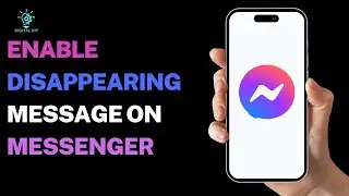 How to enable disappearing message on Messenger