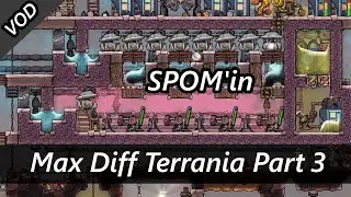 Including Oxygen and Completing Early Game Max Diff Terrania VOD Part 3 Oxygen Not Included All DLCs