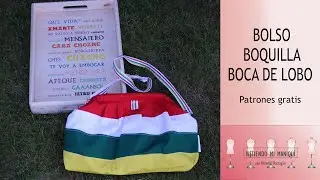COMO COSER BOLSO CON BOQUILLA BOCA DE LOBO. PATRÓN GRATIS.
