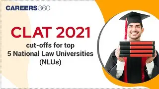 CLAT 2021 cut-offs for top 5 National Law Universities