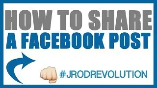 How To Share A Post On Facebook
