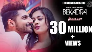 bekadra | Nehaal naseem | official song video , beqadra song