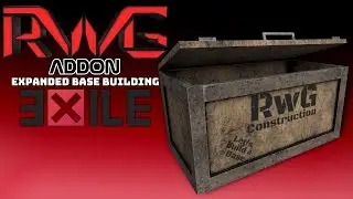 RwG Addon Expanded BaseBuilding (Exile) -first try on Server