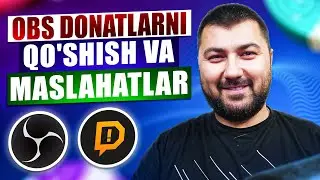 🎥Donatlar Qo‘shish va Strimni Mukammal O‘tkazish: OBS Studio Maslahatlari😊