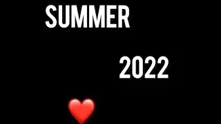 МОМЕНТЫ ЛЕТА 2022💔💫💞/ Как прошло моё лето?🌟