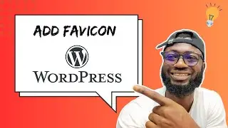 How to Add a Favicon Icon on WordPress (Quick & Easy!)