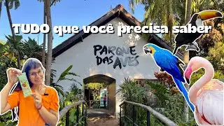 Bird Park COMPLETE TOUR! What to know before visiting? Foz do Iguaçu