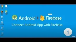 How to connect android with Firebase database Part 02 