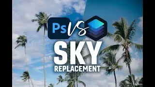 Sky Replacement Battle | Photoshop vs Luminar 4