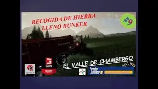 VALLE DE CHAMBERGO#PARTIDA{PS4} GIANTS PARTNER  #EP.9.Recogida de hierba, lleno bunker.