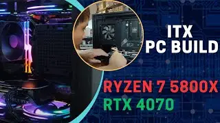 RTX 4070 | Ryzen 7 5800X ITX Gaming PC Build (Time-lapse) | PCB-70