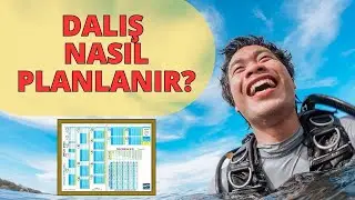 Dalış Planlaması - Dekompresyon (Dalış) Tablosu Hesaplaması